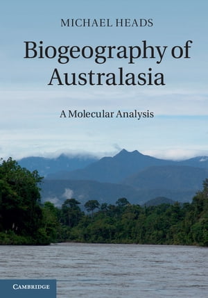 Biogeography of Australasia A Molecular Analysis