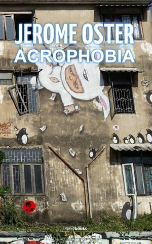 Acrophobia H?henangstŻҽҡ[ Jerome Oster ]