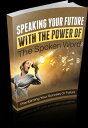 ŷKoboŻҽҥȥ㤨Speaking Your Future With The Power Of The Spoken WordŻҽҡ[ Anonymous ]פβǤʤ132ߤˤʤޤ