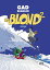 Le blond - tome 2