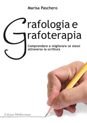 Grafologia e Grafoterapia