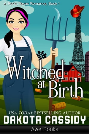 Witched At Birth【電子書籍】[ Dakota Cassi