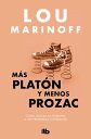 M?s Plat?n y menos Prozac【電子書籍】[ Lou