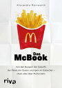ŷKoboŻҽҥȥ㤨Das McBook Von den Burgern der Zukunft, der Filiale der Queen und Igeln im Eisbecher - (fast alles ?ber McDonald'sŻҽҡ[ Alexandra Reinwarth ]פβǤʤ362ߤˤʤޤ