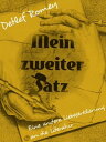 Mein zweiter Satz【電子書籍】 Detlef Romey