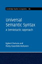 Universal Semantic Syntax A Semiotactic Approach【電子書籍】 Egbert Fortuin