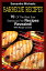 Barbecue Recipes: 70 Of The Best Ever Barbecue Fish Recipes...Revealed! (With Recipe Journal)