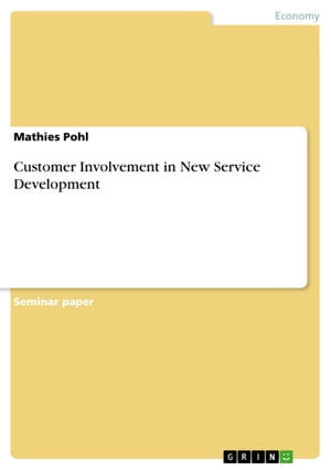 Customer Involvement in New Service Development