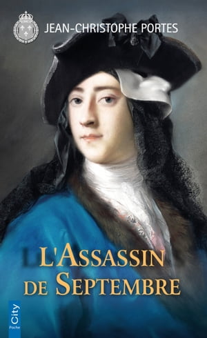 L'Assassin de Septembre (T.6)Żҽҡ[ Jean-Christophe Portes ]