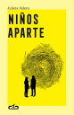 Ni os aparte【電子書籍】 Julieta Valero