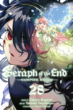 Seraph of the End, Vol. 28