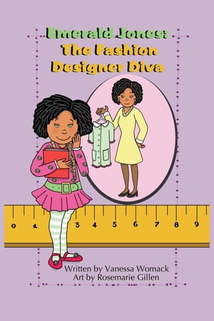 Emerald Jones The Fashion Designer Diva【電子書籍】[ Vanessa Womack ]