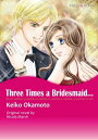 ŷKoboŻҽҥȥ㤨THREE TIMES A BRIDESMAID... Mills & Boon ComicsŻҽҡ[ Nicola Marsh ]פβǤʤ640ߤˤʤޤ