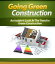Going Green Construction
