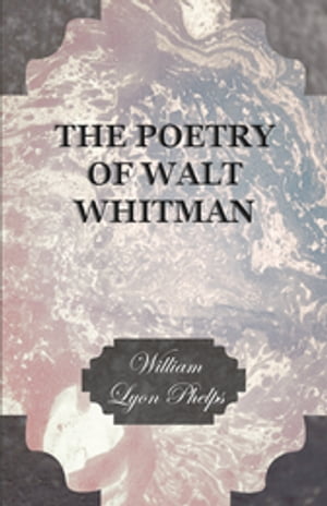 The Poetry of Walt Whitman