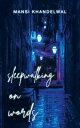 Sleepwalking on Words【電子書籍】[ Mansi K