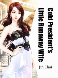 ŷKoboŻҽҥȥ㤨Cold President's Little Runaway Wife Volume 1Żҽҡ[ Jin Chai ]פβǤʤ116ߤˤʤޤ