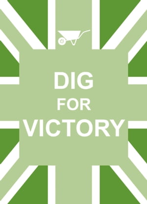 Dig For Victory