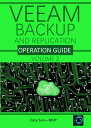 ŷKoboŻҽҥȥ㤨Veeam Backup and Replication Operation Guide Volume 2Żҽҡ[ Cary Sun ]פβǤʤ4,274ߤˤʤޤ