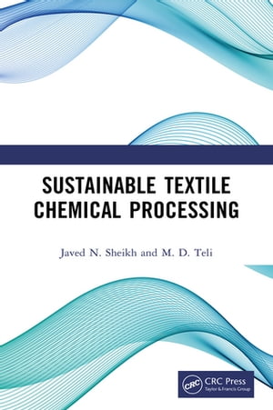 Sustainable Textile Chemical Processing