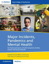 ŷKoboŻҽҥȥ㤨Major Incidents, Pandemics and Mental Health The Psychosocial Aspects of Health Emergencies, Incidents, Disasters and Disease OutbreaksŻҽҡۡפβǤʤ6,942ߤˤʤޤ