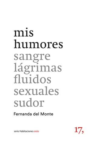 mis humoresŻҽҡ[ Fernanda del Monte ]