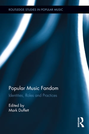 Popular Music Fandom