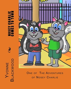 The Nosey Charlie Adventure Stories