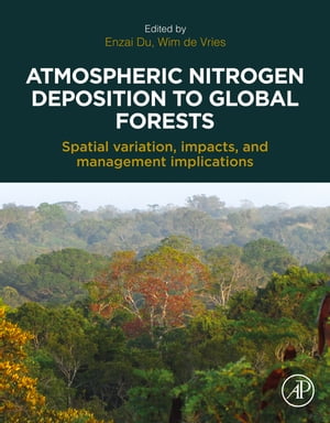 Atmospheric Nitrogen Deposition to Global Forests