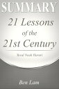 ŷKoboŻҽҥȥ㤨Summary of 21Lessons for the 21st Century by Yuval Noah HarariŻҽҡ[ Ben Lam ]פβǤʤ350ߤˤʤޤ