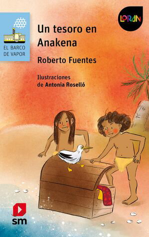 Un tesoro en Anakena【電子書籍】 Roberto Fuentes