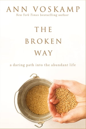 The Broken Way (with Bonus Content)