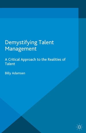 Demystifying Talent Management