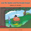 Lola the Spider and the Purple Crayon【電子書籍】[ Monica O. Rivera ]