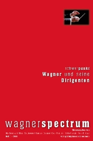 Wagner und seine Dirigenten【電子書籍】