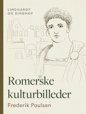 Romerske kulturbillederŻҽҡ[ Frederik Poulsen ]