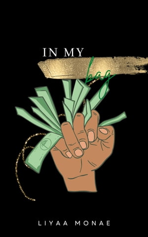 In My Bag Budget Planning【電子書籍】[ Liyaa Monae ]
