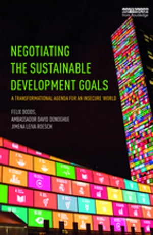 Negotiating the Sustainable Development Goals