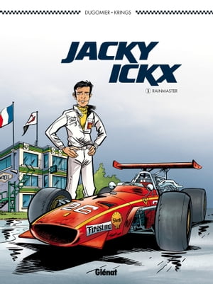 Jacky Ickx - Tome 01