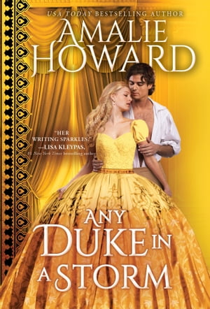 Any Duke in a Storm【電子書籍】[ Amalie Howard ]