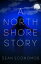 A North Shore StoryŻҽҡ[ Dean Economos ]