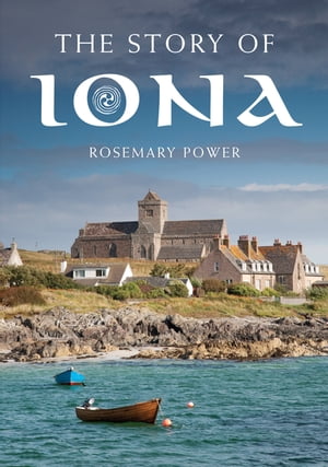 The Story of Iona