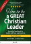 How to be a GREAT Christian Leader Leaders Self-Assessment (Sample Chapter)Żҽҡ[ Obaseki Madge ]