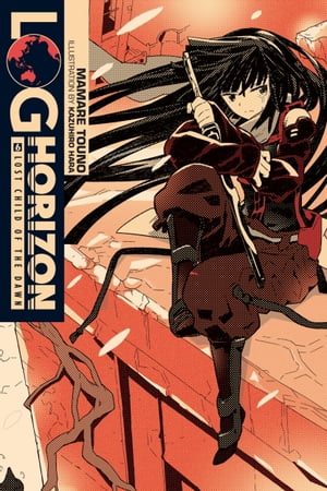 Log Horizon, Vol. 6 (light novel)