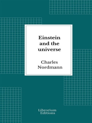 Einstein and the universe