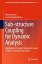 Sub-structure Coupling for Dynamic Analysis Application to Complex Simulation-Based Problems Involving UncertaintyŻҽҡ[ Hector Jensen ]