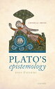 Plato's Epistemology Being and Seeming