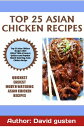 Top 25 asian chicken recipes Top 25 Asian Chicken Recipes 2023 COLLECTION of Easiest, Quickest and Popular Recipe