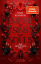 Empire of Sins and Souls 2 - Das gestohlene Herz Roman Band 2 der Enemies-to-Lovers-Romantasy um eine Diebin zwischen einem Grafen und einem Prinzen【電子書籍】 Beril Kehribar