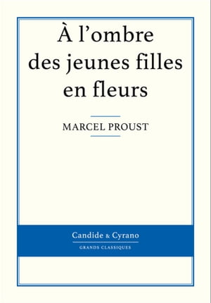 ? l'ombre des jeunes filles en fleurs